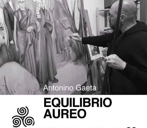“Equilibrio Aureo”, personale di pittura dell’Artista Palermitano Antonino Gaeta
