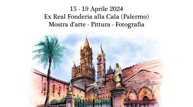 L’Ex Real Fonderia alla Cala di Palermo ospiterà la mostra d’arte collettiva organizzata da Charm of Art